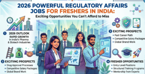 Regulatory Affairs Jobs for Freshers