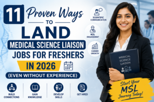 Medical Science Liaison Jobs for Freshers